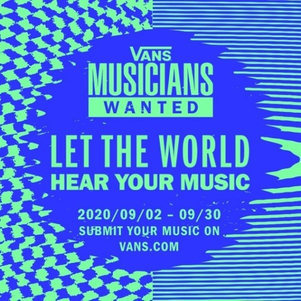 向世界分享你的音樂！ 2020 Vans Musicians Wanted 音樂人募集正式開催