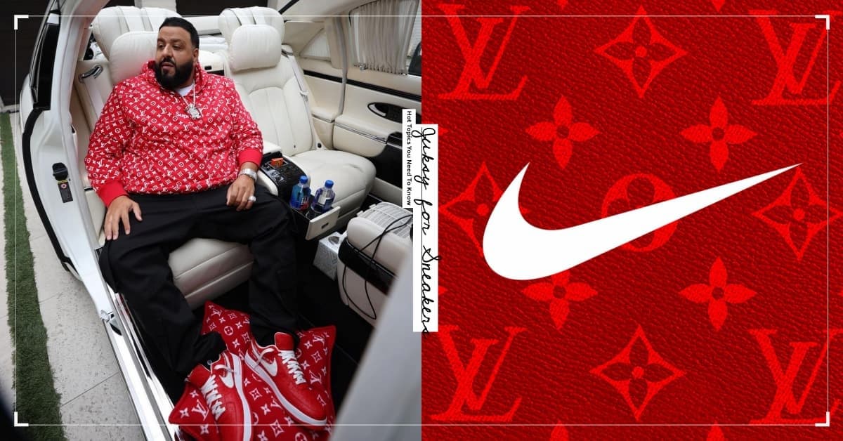 DJ Khaled 親著LV x Nike Air Force 1 聯名爆款潮鞋，這身「土豪穿搭」你給過嗎？ JUKSY 街星
