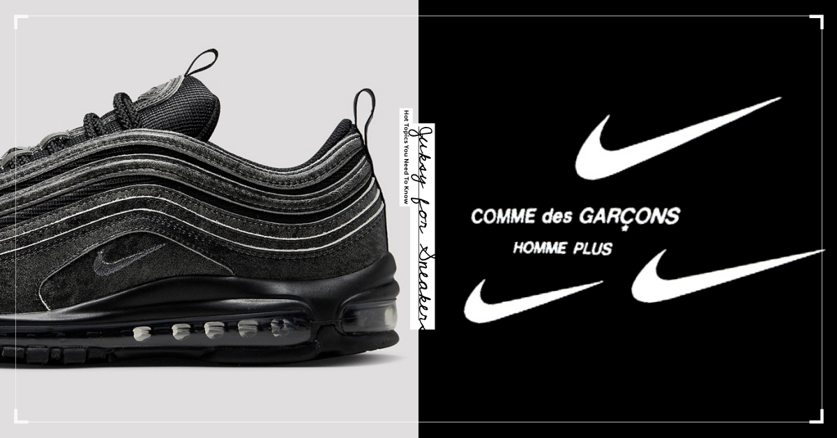 COMME des GARÇONS HOMME PLUS  Nike Air Max 97