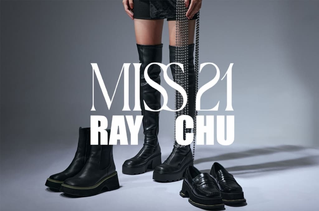 臺灣新銳設計師RAY CHU與怪美時尚女鞋品牌MISS 21首次推出聯名鞋款系列 : “I am MISS Ray”