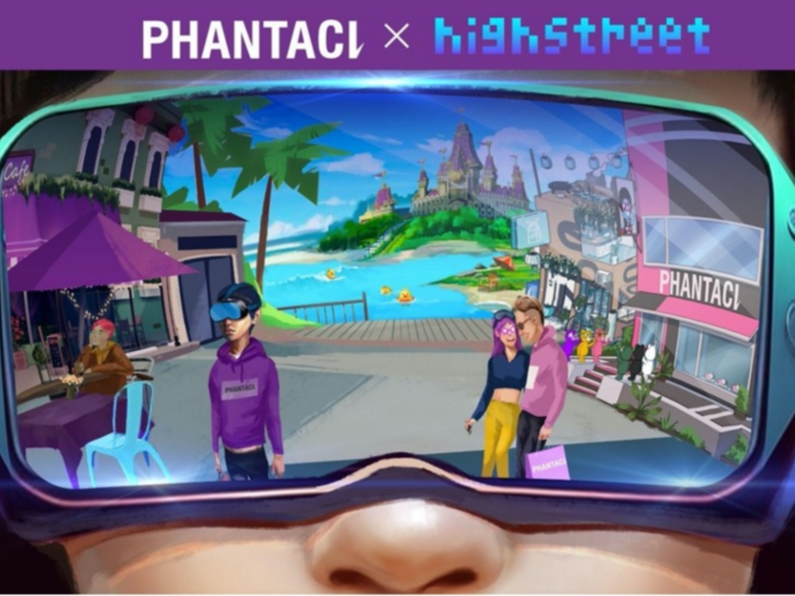 潮流服飾品牌 PHANTACi 攜手Highstreet打造全新元宇宙探索體驗