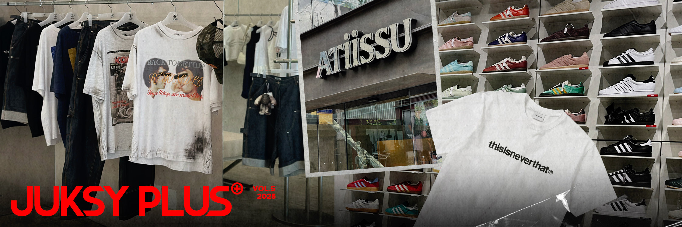 【JUKSY PLUS】首爾潮流巡禮:不僅是逛街購物,更多店家呈現的是一種 Lifestyle!