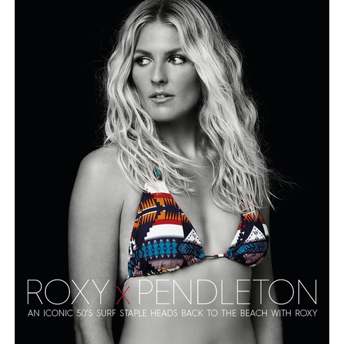 ROXY 25週年經典聯名鉅獻 攜手美國傳奇毛織品品牌PENDLETON 推出「ROXY X PENDLETON」系列商品