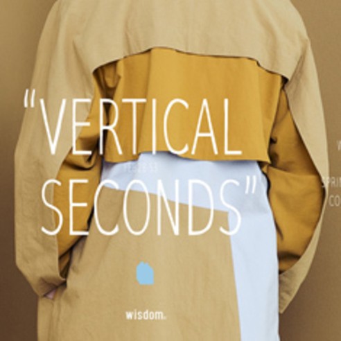 wisdom® Apparel 2016 SS Collection“VERTICAL SECONDS”展示會