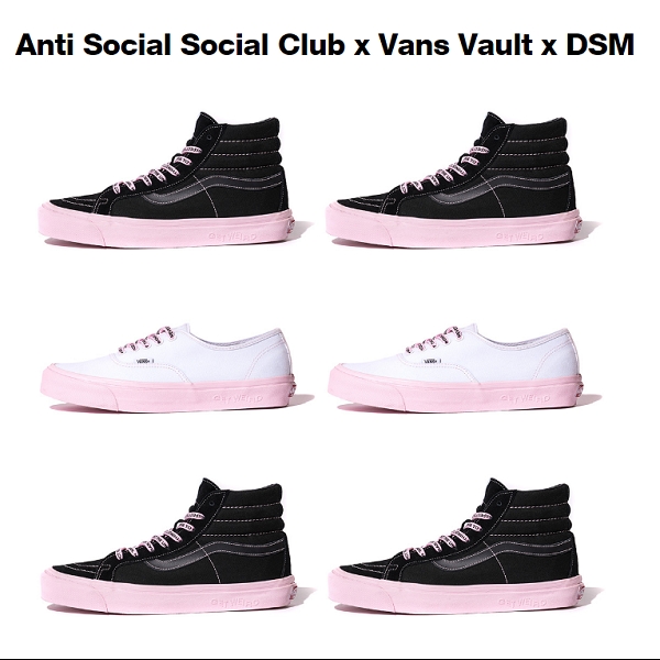 Anti Social Social Club x Vans x DSM  已經確定5/26開賣 ! 搶購指南 !