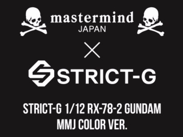 鋼彈世紀聯名！鋼彈潮牌「STRICT-G」x暗黑之王「mastermind JAPAN」