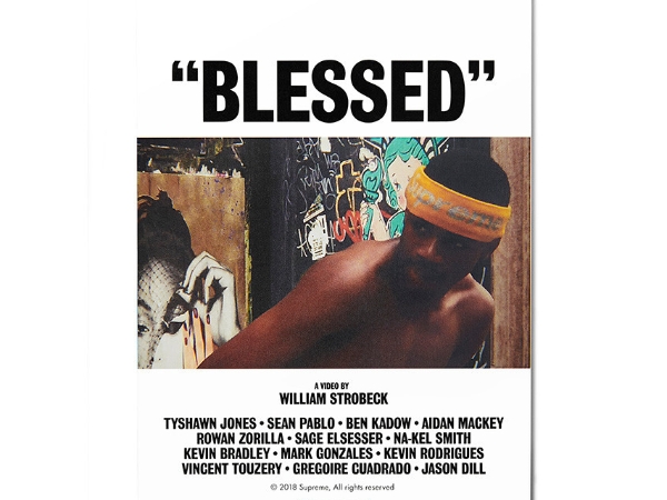 街頭滑板粉通通給我買起來！Supreme 推出《BLESSED》滑板影片及照片 T 限量套組